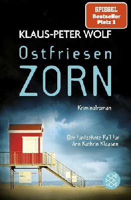 Ostfriesenzorn: Der neue Fall für Ann Kathrin Klaasen