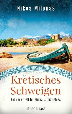 Kretisches Schweigen: Der dritte Fall für Michalis Charisteas | Der perfekte Urlaubskrimi für alle Kreta-Fans (Michalis Charisteas Serie 3)