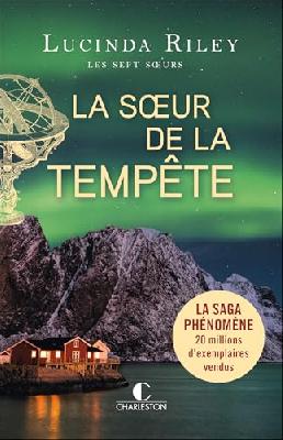 La sœur de la tempête: Les sept sœurs - 2 (French Edition)