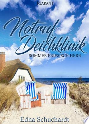Buchcover: Notruf Deichklinik. Sommer friesisch - herb