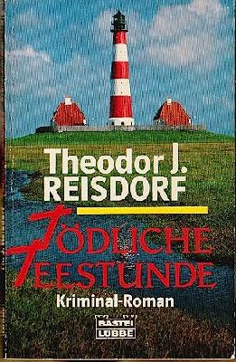 Tödliche Teestunde (Allgemeine Reihe. Bastei Lübbe Taschenbücher)